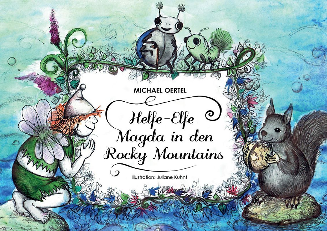 Helfe-Elfe Magda in den Rocky Mountains