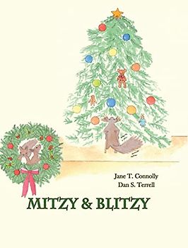 Mitzy & Blitzy: A Christmas Story