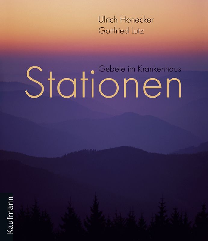 Stationen. Gebete im Krankenhaus