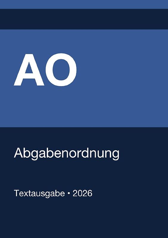 AO - Abgabenordnung (Deutschland) 2026