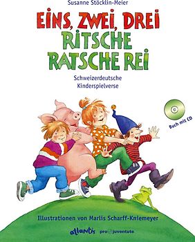 Eins, zwei, drei - ritsche, ratsche, rei