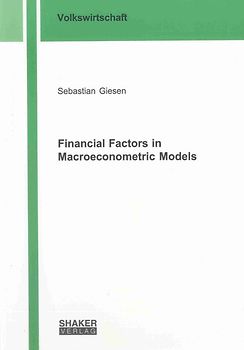 Financial Factors in Macroeconometric Models