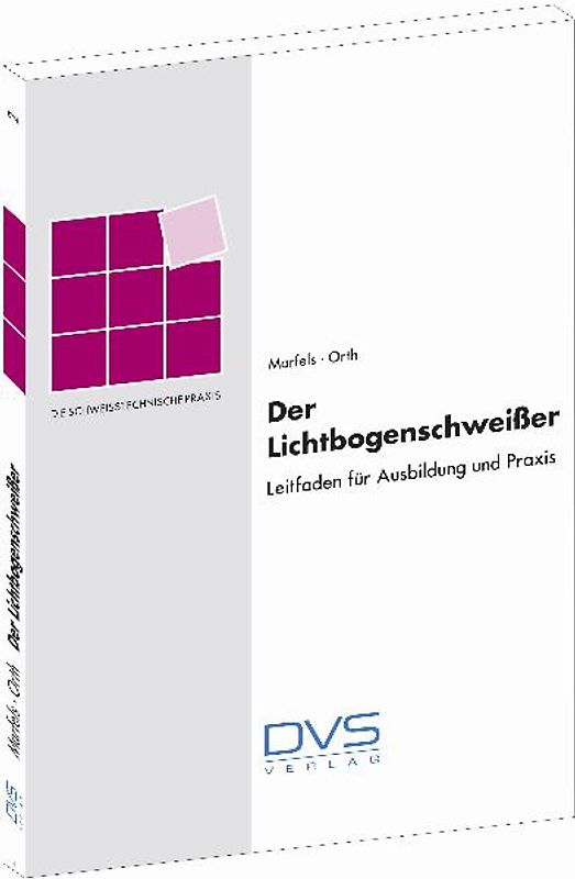 Der Lichtbogenschweisser