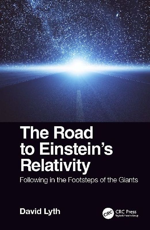 The Road to Einstein's Relativity