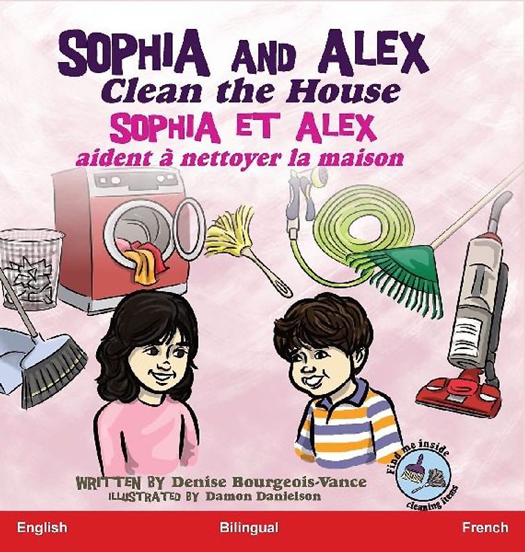 Sophia and Alex Clean the House