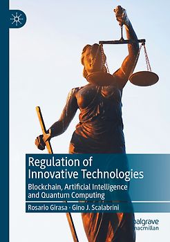 Regulation of Innovative Technologies