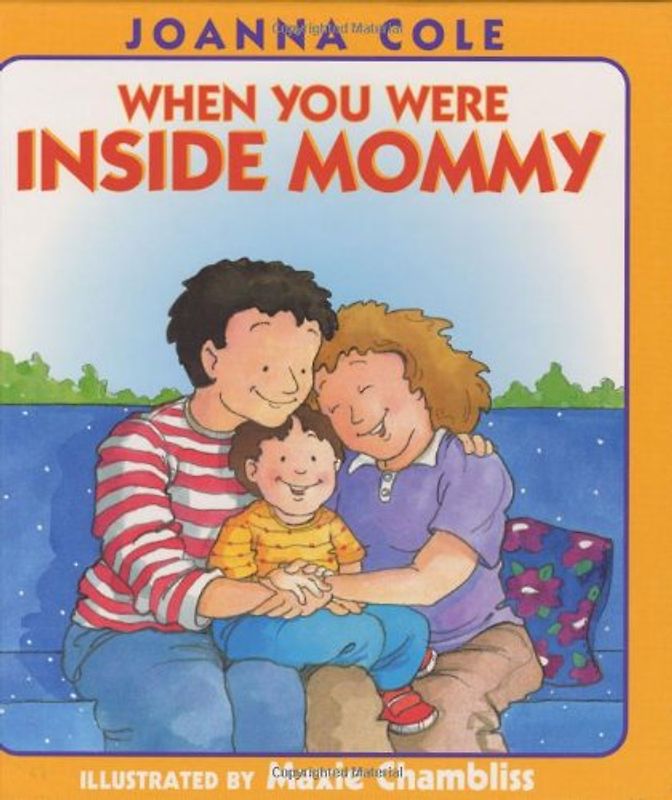 When You Were Inside Mommy - Cole, Joanna