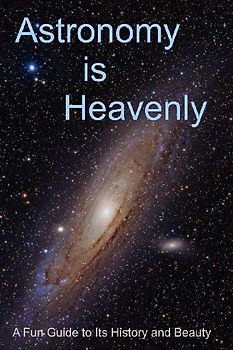 Astronomy is Heavenly