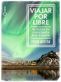 Viajar por libre por Europa