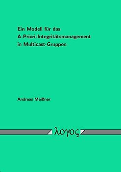 Ein Modell für das A-Priori-Integritätsmanagement in Multicast-Gruppen