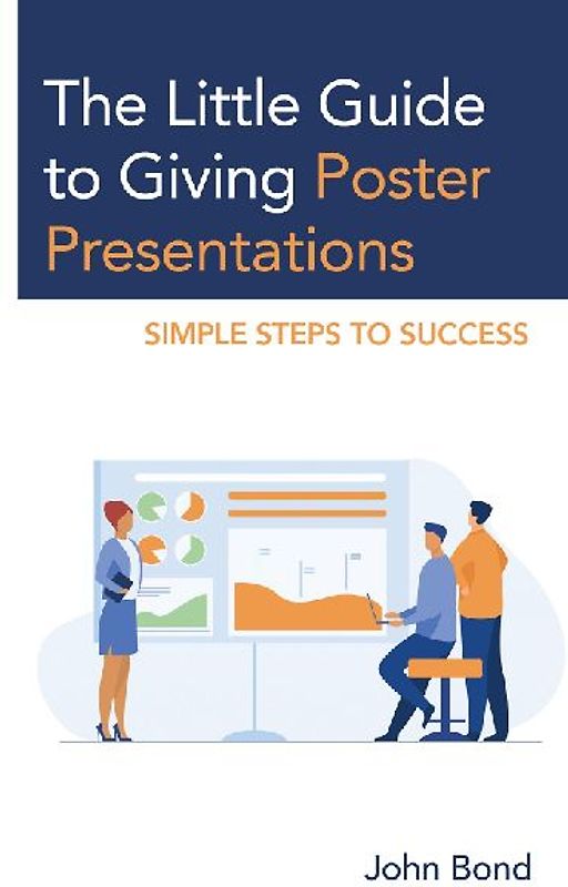 Little Guide to Giving Poster Presentations