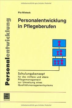 Personalentwicklung in Pflegeberufen
