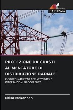 PROTEZIONE DA GUASTI ALIMENTATORE DI DISTRIBUZIONE RADIALE