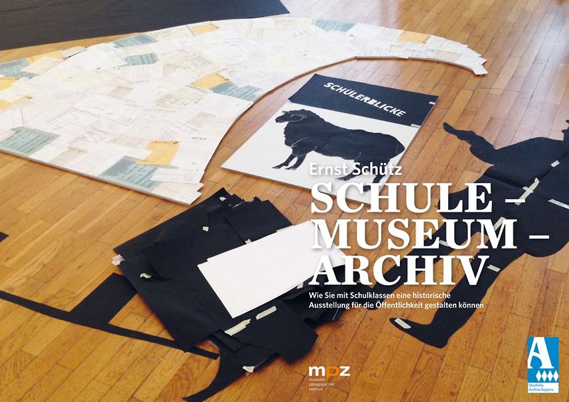 Schule - Museum - Archiv.