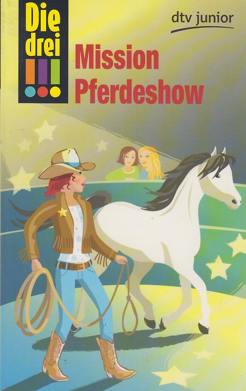 Die drei !!! Mission Pferdeshow