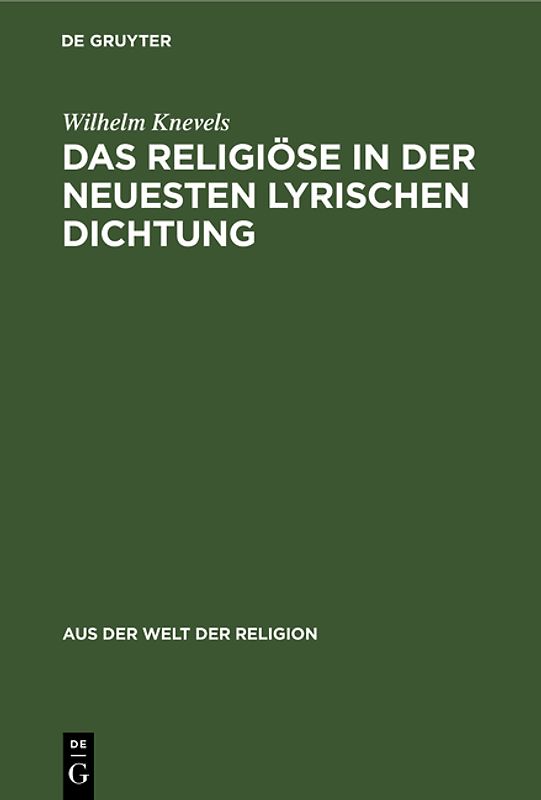 Das Religiöse in der neuesten lyrischen Dichtung