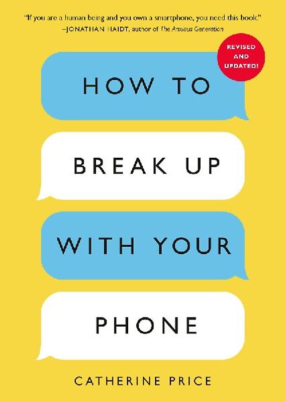 How to Break Up with Your Phone