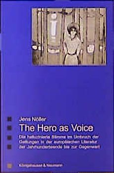 The Hero as Voice