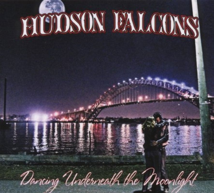 Hudson Falcons - Dancing Underneath the Moonlight