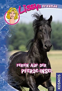 Lissys Freunde, 7, Ferien auf der Pferde-Insel