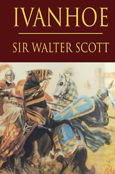 Ivanhoe (Annotated)