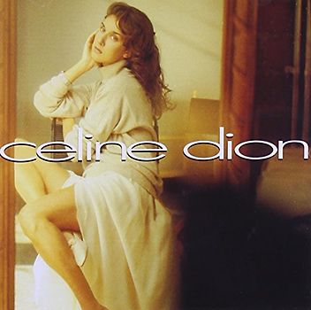 Céline Dion - Celine Dion