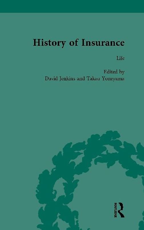 The History of Insurance Vol 6
