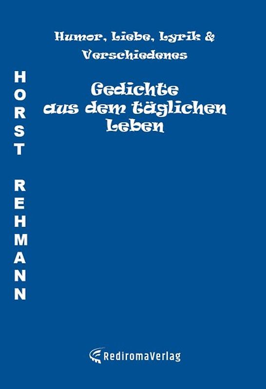 Gedichte aus dem täglichen Leben