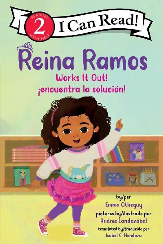 Reina Ramos Works It Out!/¡Reina Ramos Encuentra La Solución!