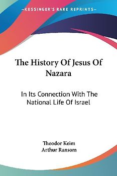 The History Of Jesus Of Nazara
