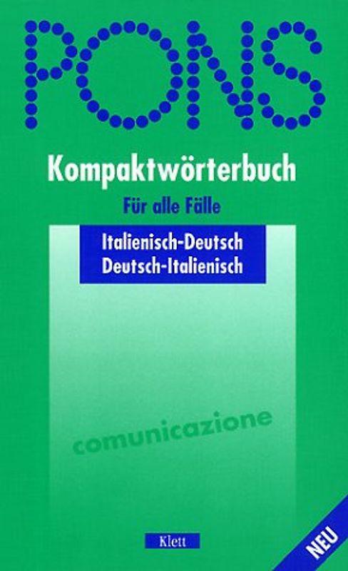 PONS Kompaktwörterbuch für alle Fälle. Italienisch-Deutsch /Deutsch-Italienisch