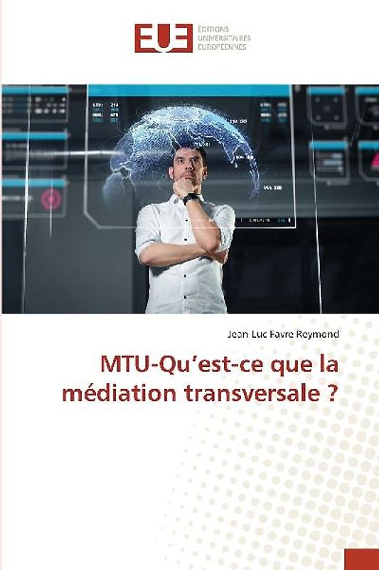 MTU-Qu'est-ce que la médiation transversale ?