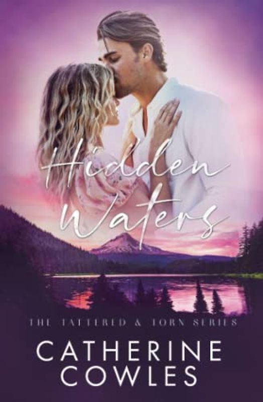 Hidden Waters (The Tattered & Torn Series, Band 3)