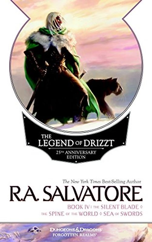 The Legend of Drizzt 25th Anniversary Edition, Book IV: The Silent Blade/The Spine of the World/The Sea of Swords