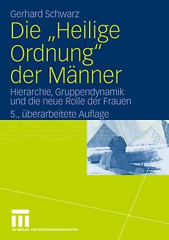 Die "Heilige Ordnung" der Männer