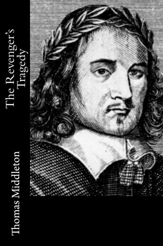 The Revenger's Tragedy