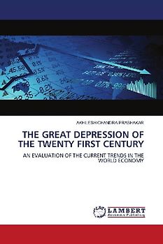 THE GREAT DEPRESSION OF THE TWENTY FIRST CENTURY