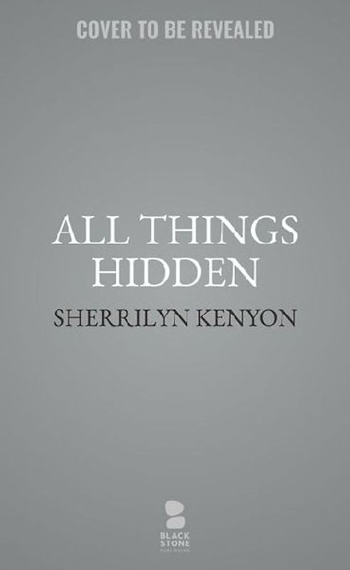 All Things Hidden