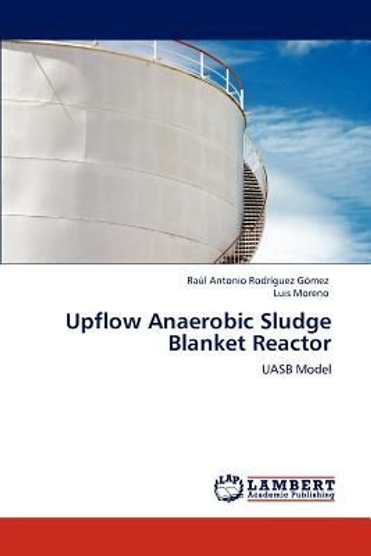 Upflow Anaerobic Sludge Blanket Reactor