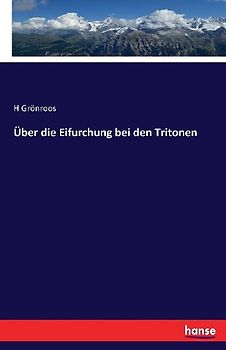 Über die Eifurchung bei den Tritonen