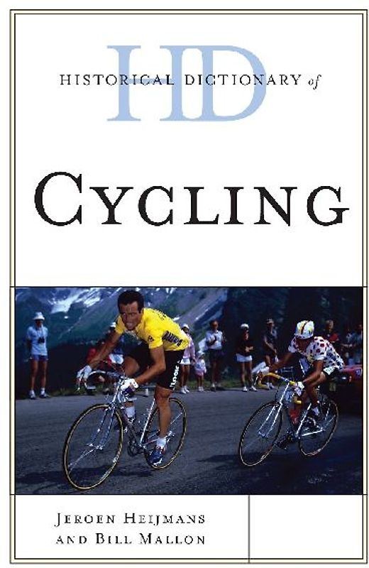 Historical Dictionary of Cycling