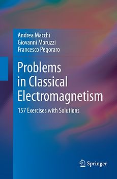 Problems in Classical Electromagnetism