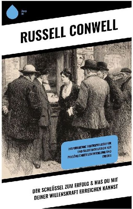 Der Schlüssel zum Erfolg & Was du mit deiner Willenskraft erreichen kannst