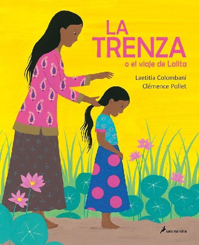 La Trenza O El Viaje de Lalita / The Braid or Lalita's Journey