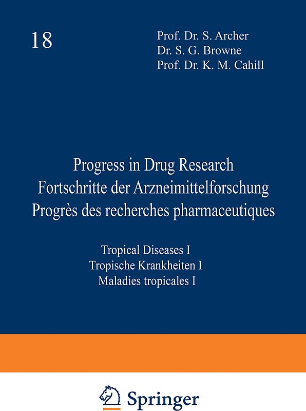 Progress in Drug Research / Fortschritte der Arzneimittelforschung / Progrès des recherches pharmaceutiques