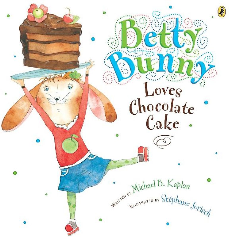 Betty Bunny Loves Chocolate Cake