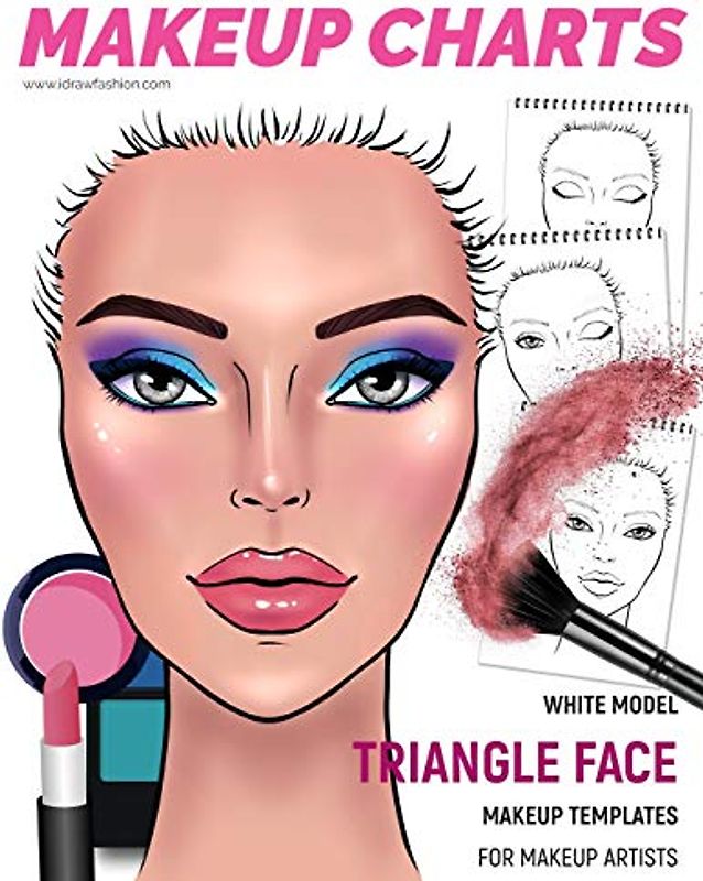 Makeup Charts - Face Charts for Makeup Artists: White Model - TRIANGLE face shape (Makeup Charts Workbook)