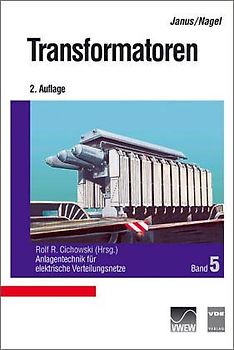 Anlagentechnik für elektrische Verteilungsnetze / Transformatoren