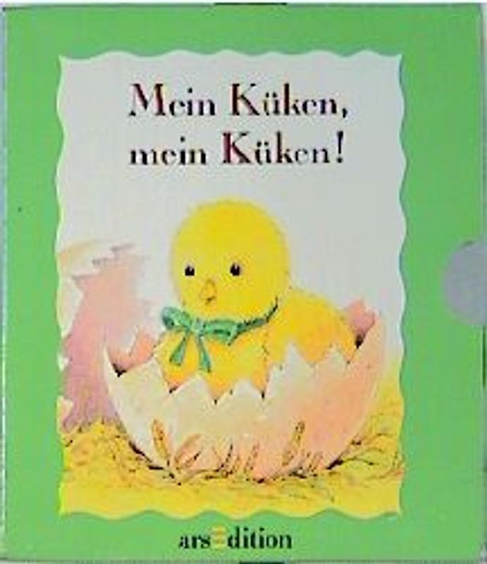 Mein Küken, mein Küken!