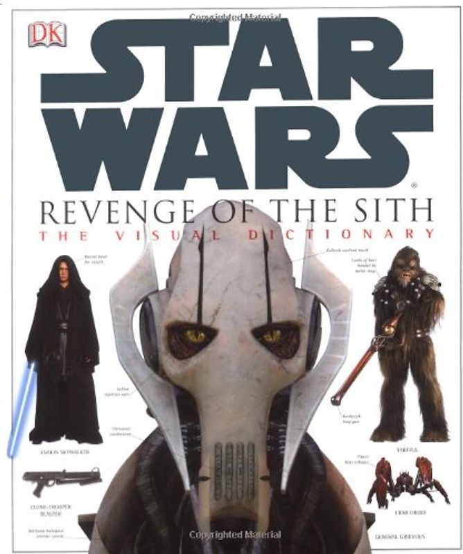 "Star Wars Episode 3" Visual Dictionary: Revenge of the Sith the Visual Dictionary - Jim Luceno